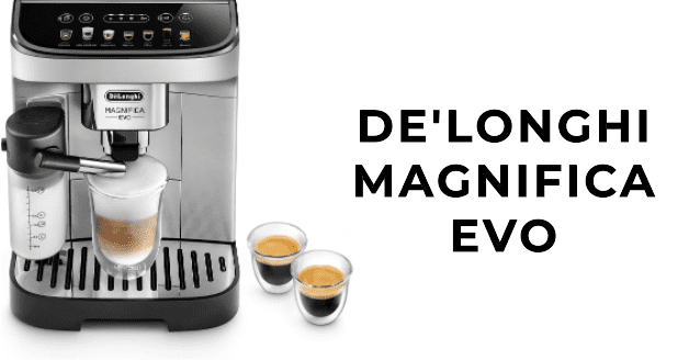 bean to cup coffee machine De'Longhi Magnifica Evo